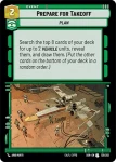 Prepare for Takeoff - Star Wars: Unlimited - Spark of Rebellion