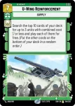 U-Wing Reinforcement - Star Wars: Unlimited - Spark of Rebellion