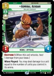 Admiral Ackbar - Brilliant Strategist - Star Wars: Unlimited - Spark of Rebellion