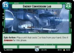 Energy Conversion Lab - Star Wars: Unlimited - Spark of Rebellion