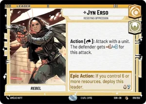 Jyn Erso - Resisting Oppression - Star Wars: Unlimited - Spark of Rebellion
