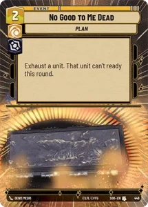 No Good to Me Dead (hyperspace)