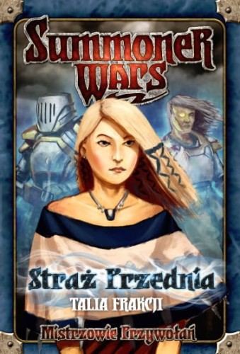 Summoner Wars: Straż Przednia - Talia Frakcji