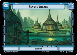 Remote Village - Star Wars: Unlimited - Shadows of the Galaxy