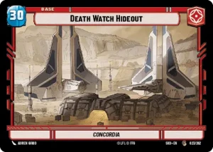 Death Watch Hideout - Star Wars: Unlimited - Shadows of the Galaxy