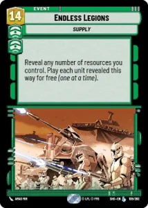 Endless Legions - Star Wars: Unlimited - Shadows of the Galaxy