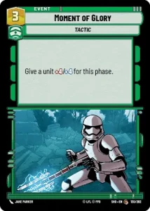 Moment of Glory - Star Wars: Unlimited - Shadows of the Galaxy