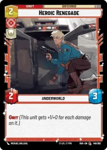 Heroic Renegade - Star Wars: Unlimited - Shadows of the Galaxy