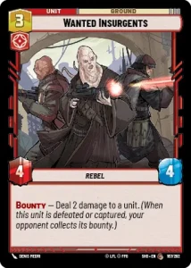 Wanted Insurgents - Star Wars: Unlimited - Shadows of the Galaxy