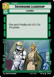 Encouraging Leadership - Star Wars: Unlimited - Twilight of the Republic