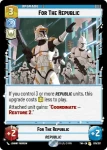 For The Republic - Star Wars: Unlimited - Twilight of the Republic