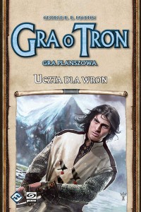 Gra o Tron: Uczta dla Wron / A Feast for Crows