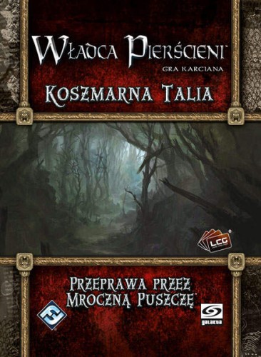 Władca Pierścieni LCG - Przeprawa przez Mroczną Puszczę – Koszmarna Talia