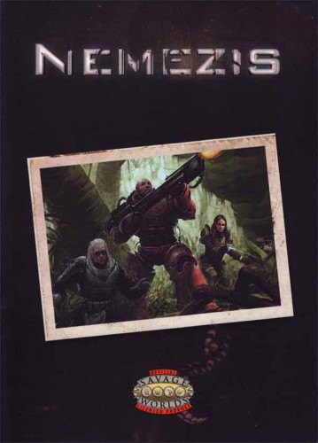 Savage Worlds:  Nemezis