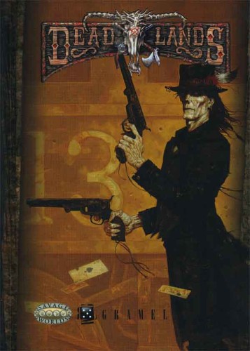 Savage Worlds:  Deadlands - Reloaded