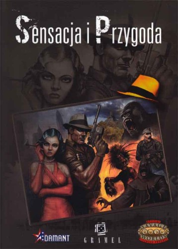 Savage Worlds:  Sensacja i Przygoda