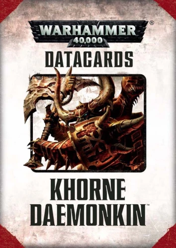 Khorne Daemonkin Datacards