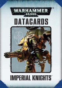 Datacards: Imperial Knights