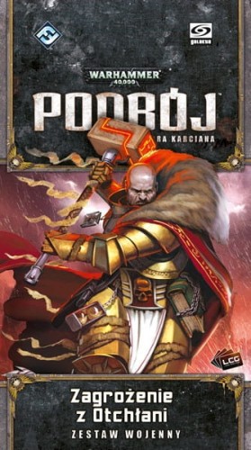 Warhammer 40.000: Podbój - Zagrożenie z Otchłani /  The Threat Beyond