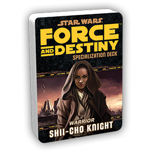 Star Wars: Warrior Shii-Cho Knight - Specialization Deck