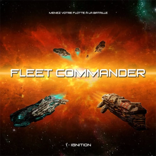 Fleet Commander: 1 – Ignition