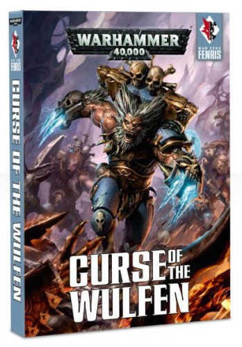 War Zone Fenris: Curse of the Wulfen (Hardback)