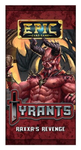 Epic Card Game : Tyrants - Raxxa's Revenge