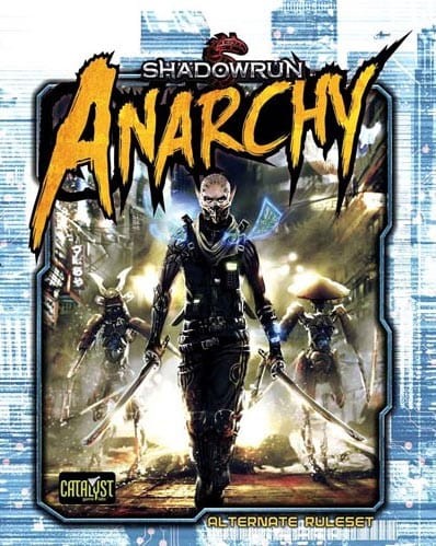 Shadowrun 5th Ed. - Anarchy