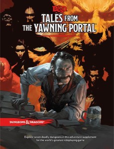 Dungeons & Dragons: Tales From the Yawning Portal