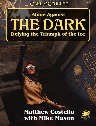 Call of Cthulhu RPG: Alone Against the Dark