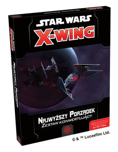 Star Wars: X-Wing - Najwyższy Porządek - Zestaw konwertujący