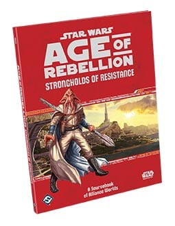 Star Wars Age of Rebellion - Strongholds of Resistance