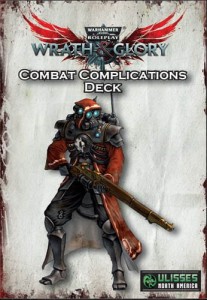 Warhammer 40K Wrath & Glory RPG: Combat Complications Deck