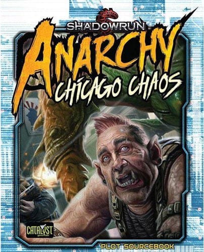 Shadowrun 5th Ed. - Chicago Chaos