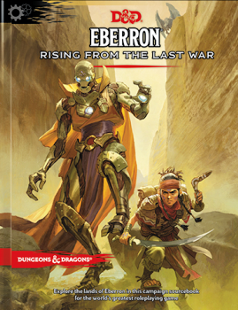 Dungeons &amp; Dragons: Eberron - Rising From the Last War
