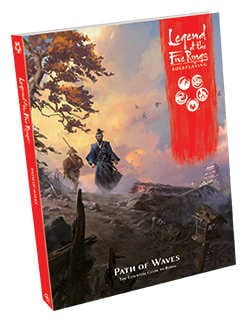 Legend of the Five Rings RPG: Path of Waves