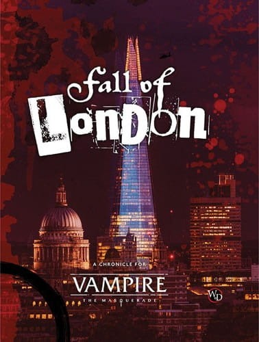 Vampire: The Masquerade 5E RPG - The Fall of London + PDF